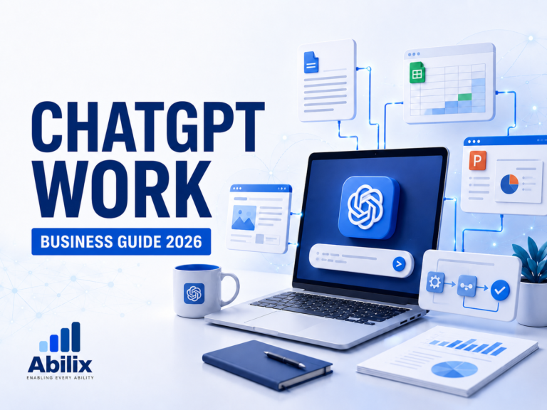ChatGPT Work business guide 2026 – Abilix AI and Digital Solutions